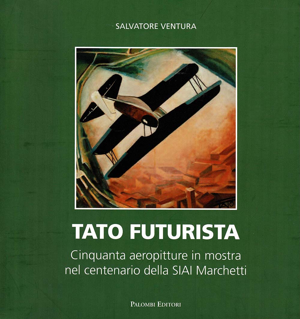 Tato futurista - 50 aeropitture