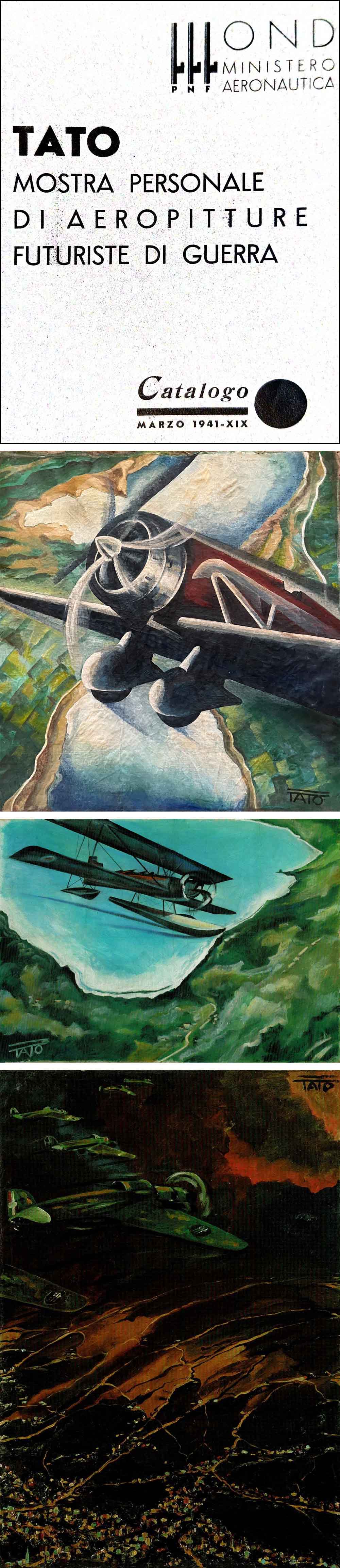 Tato. Mostra personale di aeropitture futuriste di guerra